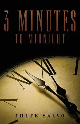 3 Minuten bis Mitternacht - 3 Minutes to Midnight