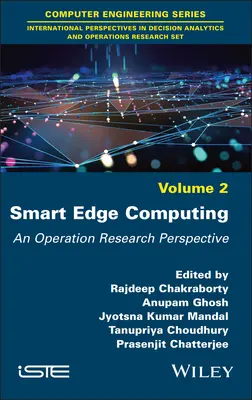 Smart Edge Computing: Eine Betriebsforschungsperspektive - Smart Edge Computing: An Operation Research Perspective