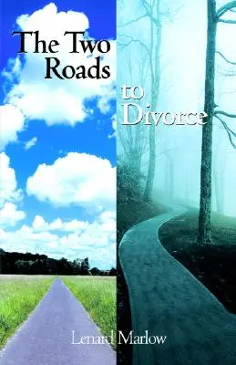 Die zwei Wege zur Scheidung - The Two Roads to Divorce