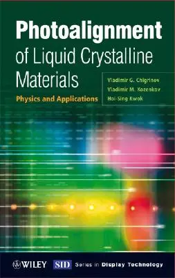 Photoalignment von flüssigkristallinen Materialien: Physik und Anwendungen - Photoalignment of Liquid Crystalline Materials: Physics and Applications