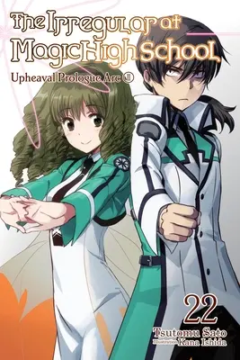 Der Irreguläre an der Magic High School, Bd. 22 - The Irregular at Magic High School, Vol. 22