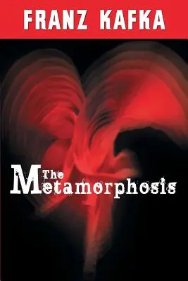 Die Metamorphose - The Metamorphosis