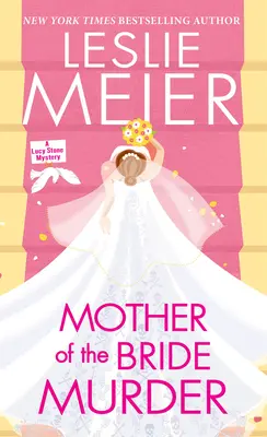 Mord an der Mutter der Braut - Mother of the Bride Murder