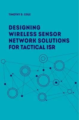 Drahtlose Sensornetzwerke für taktische Aufklärung, Überwachung und Erkundung - Wireless Sensor Networks for Tactical Intelligence, Surveillance and Reconnaissance