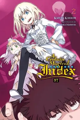 Ein gewisser magischer Index Nt, Band 2 - A Certain Magical Index Nt, Vol. 2