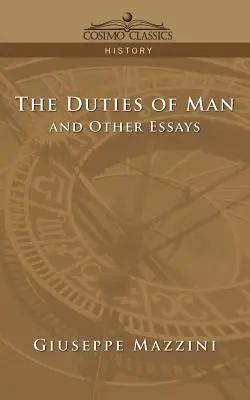 Die Pflichten des Menschen und andere Essays - The Duties of Man and Other Essays