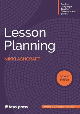 Unterrichtsplanung, Zweite Ausgabe - Lesson Planning, Second Edition