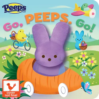 Peeps, los, Peeps, los! - Peeps Go, Peeps, Go!