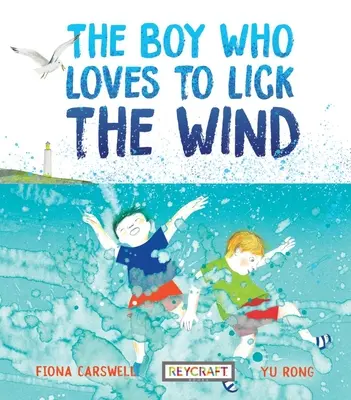 Der Junge, der so gerne den Wind leckt - The Boy Who Loves to Lick the Wind