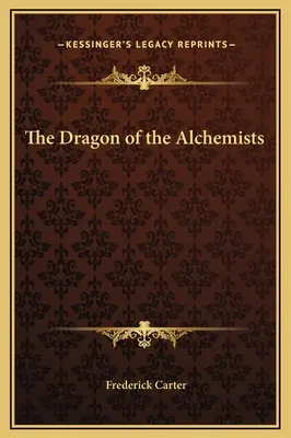 Der Drache der Alchemisten - The Dragon of the Alchemists