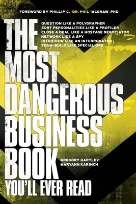 Das gefährlichste Geschäftsbuch, das Sie je lesen werden - The Most Dangerous Business Book You'll Ever Read