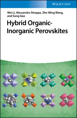 Hybride organisch-anorganische Perowskite - Hybrid Organic-Inorganic Perovskites