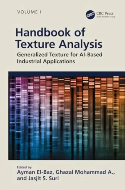 Handbuch der Texturanalyse: Verallgemeinerte Textur für KI-basierte industrielle Anwendungen - Handbook of Texture Analysis: Generalized Texture for Ai-Based Industrial Applications