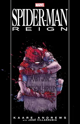 Spider-Man: Die Herrschaft [Neuer Druck] - Spider-Man: Reign [New Printing]