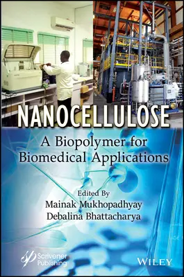 Nanocellulose: Ein Biopolymer für biomedizinische Anwendungen - Nanocellulose: A Biopolymer for Biomedical Applications