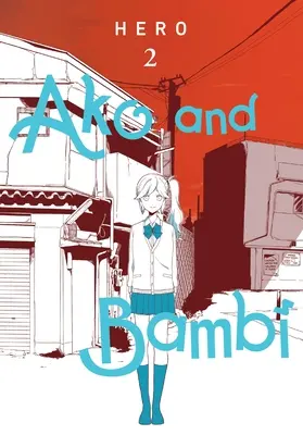 Ako und Bambi, Band 2: Band 2 - Ako and Bambi, Vol. 2: Volume 2