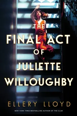 Der letzte Akt von Juliette Willoughby - The Final Act of Juliette Willoughby