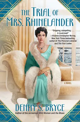 Der Prozess von Frau Rhinelander - The Trial of Mrs. Rhinelander