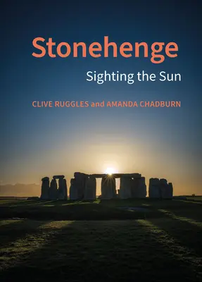 Stonehenge: Die Sonne im Visier - Stonehenge: Sighting the Sun