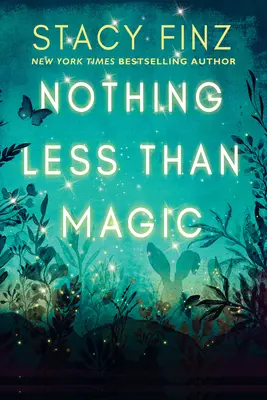 Nichts weniger als Magie - Nothing Less Than Magic