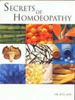 Die Geheimnisse der Homöopathie - Secrets of Homoeopathy