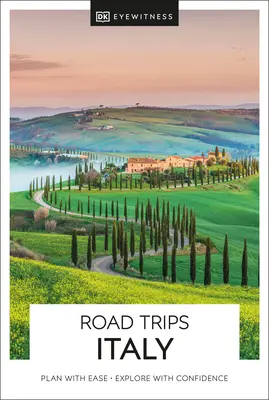 DK Eyewitness Road Trips Italien - DK Eyewitness Road Trips Italy