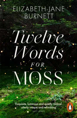 Zwölf Worte für Moos - Twelve Words for Moss