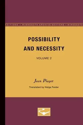 Möglichkeit und Notwendigkeit: Band 2 - Possibility and Necessity: Volume 2