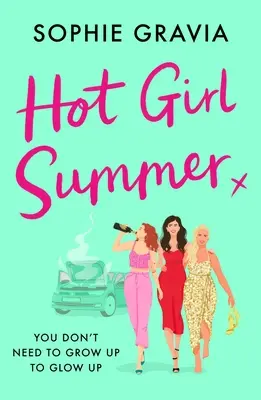 Heißer Mädchensommer - Hot Girl Summer