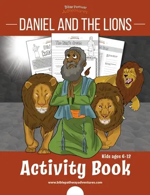 Daniel and the Lions Activity Book: für Kinder von 6-12 Jahren - Daniel and the Lions Activity Book: for kids ages 6-12