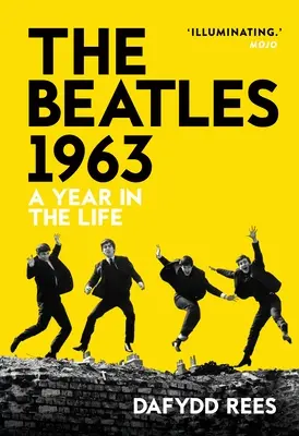 Die Beatles 1963: Ein Jahr im Leben - The Beatles 1963: A Year in the Life