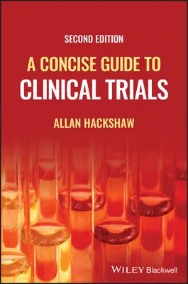 Kurzer Leitfaden für klinische Studien - A Concise Guide to Clinical Trials