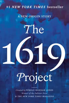 Das Projekt 1619: Eine neue Entstehungsgeschichte - The 1619 Project: A New Origin Story