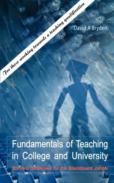 Grundlagen der Lehre in Hochschule und Universität - Fundamentals of Teaching in College and University