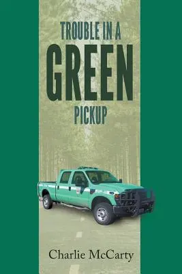 Ärger mit einem grünen Pickup - Trouble in a Green Pickup