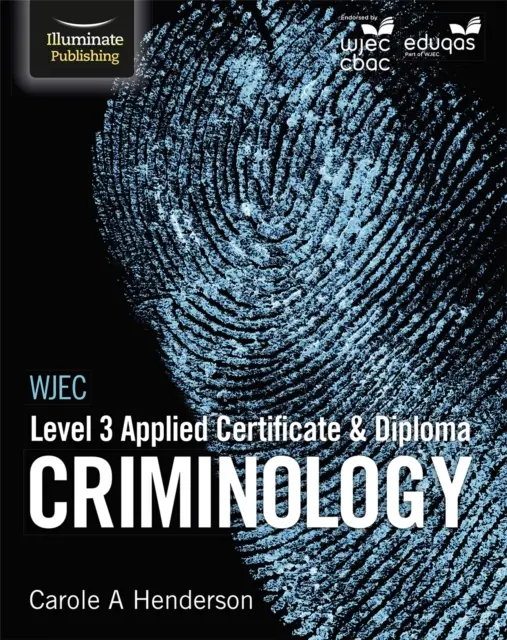 WJEC Level 3 Applied Certificate & Diploma Kriminologie - WJEC Level 3 Applied Certificate & Diploma Criminology