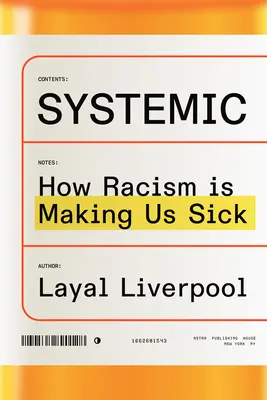 Systemisch: Wie Rassismus uns krank macht - Systemic: How Racism Is Making Us Sick