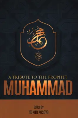 Eine Hommage an den Propheten Muhammad - A Tribute to the Prophet Muhammad