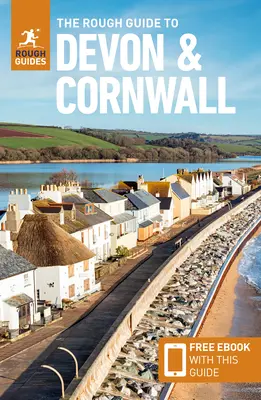 Der Rough Guide für Devon & Cornwall: Reiseführer mit kostenlosem eBook - The Rough Guide to Devon & Cornwall: Travel Guide with Free eBook