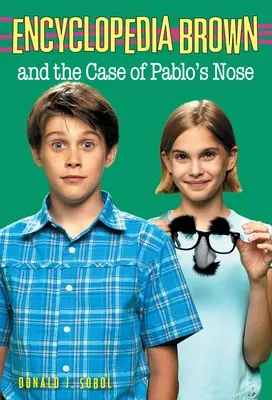 Encyclopedia Brown und der Fall von Pablos Nase - Encyclopedia Brown and the Case of Pablos Nose