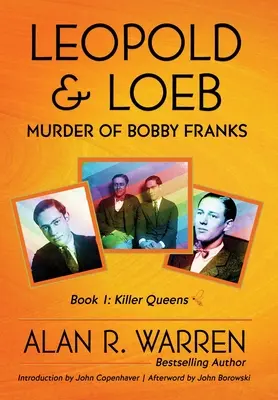 Leopold & Loeb: Die Ermordung von Bobby Franks - Leopold & Loeb: The Killing of Bobby Franks