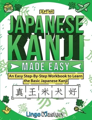 Japanisches Kanji leicht gemacht - Japanese Kanji Made Easy