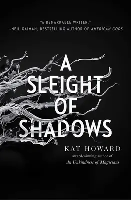 Eine List der Schatten - A Sleight of Shadows