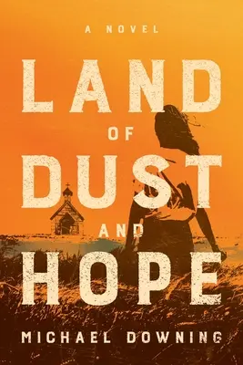 Land des Staubs und der Hoffnung - Land of Dust and Hope