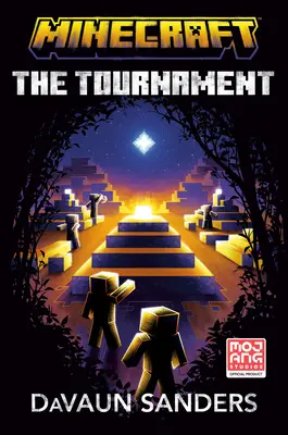 Minecraft: Das Turnier: Ein offizieller Minecraft-Roman - Minecraft: The Tournament: An Official Minecraft Novel