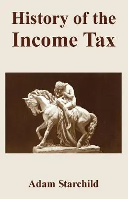Geschichte der Einkommenssteuer - History of the Income Tax