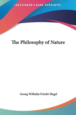 Die Philosophie der Natur - The Philosophy of Nature