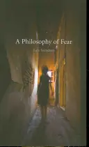 Eine Philosophie der Furcht - A Philosophy of Fear