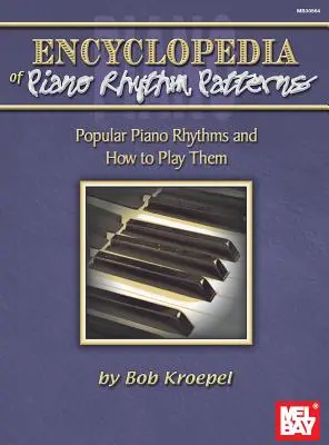 Enzyklopädie der Klavierrhythmus-Muster - Encyclopedia of Piano Rhythm Patterns