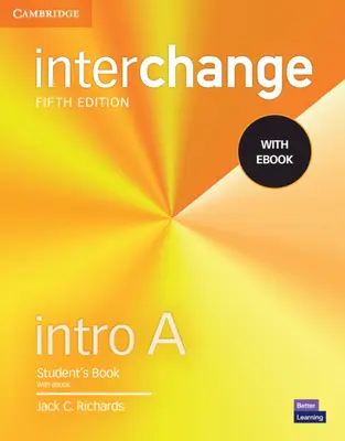 Interchange Intro a Student's Book with eBook [Mit eBook] - Interchange Intro a Student's Book with eBook [With eBook]